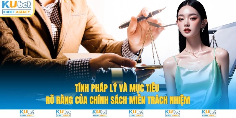 Chính sách miễn trách nhiệm Kubet về pháp lý